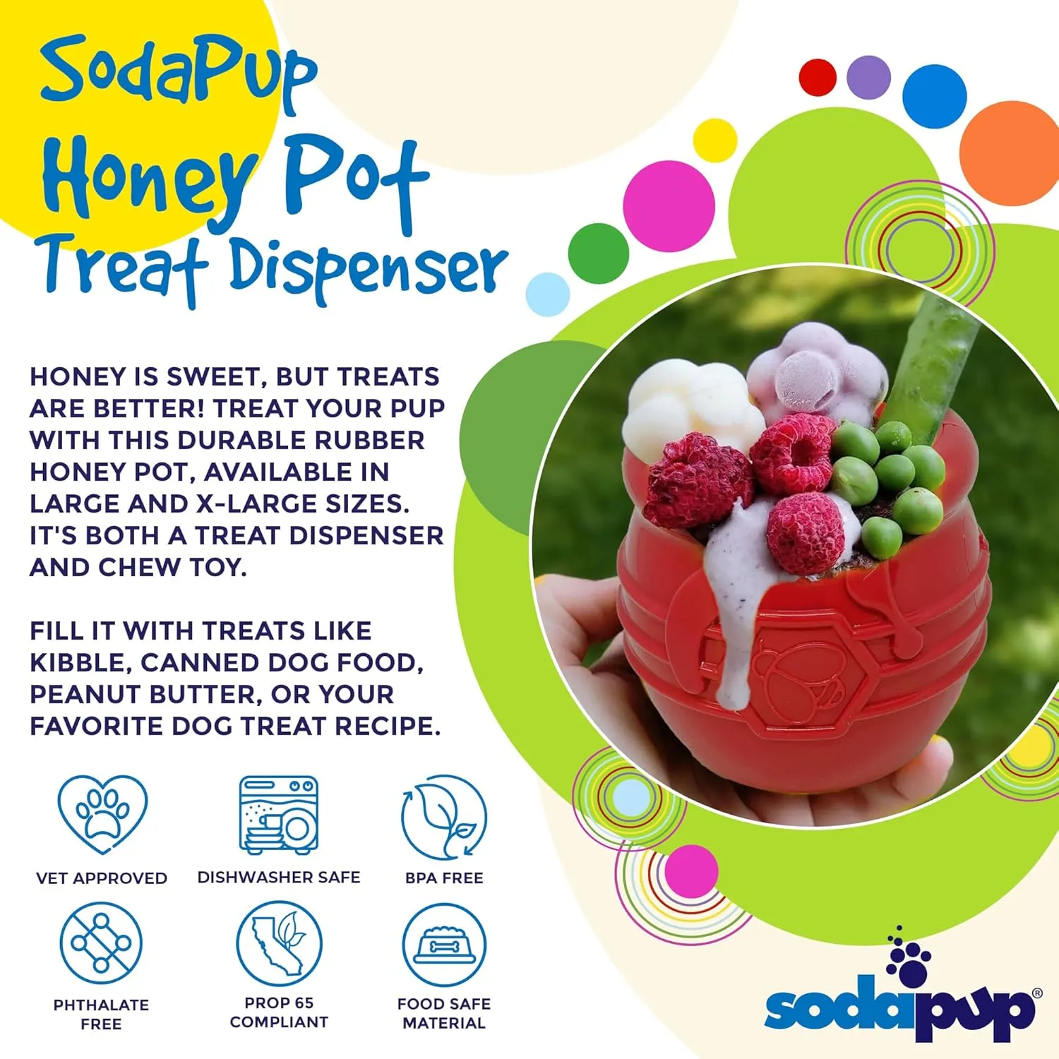 SodaPup Honey Pot  Durable Dog Treat Dispenser & Enrichment Toy Made in USA from Non-Toxic, Pet Safe, Food Safe Natural Rubber Material for Mental Stimulation, Problem Chewing, Calming Nerves, & More